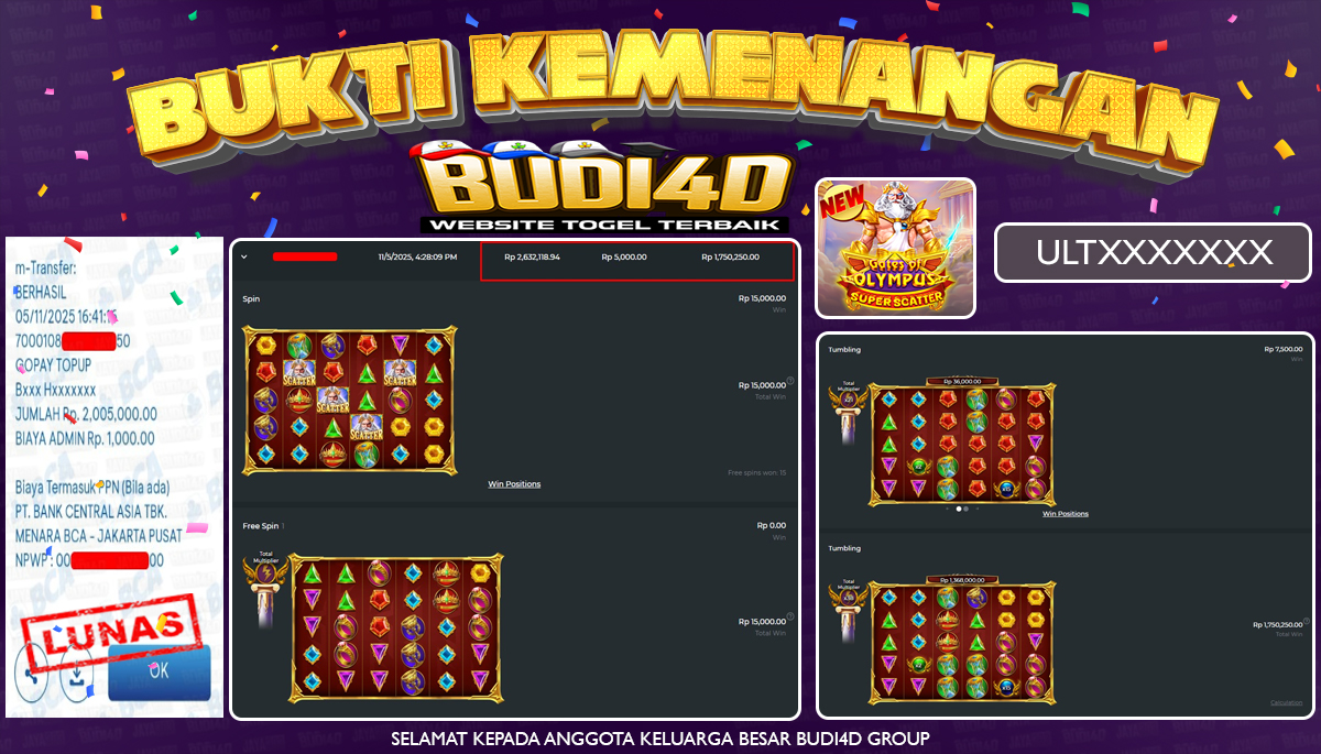 BUDI4D JACKPOT USER ID : ULT**** SLOT PRAGMATIC PLAY ( Gates of Olympus Super Scatter ) Rp.2.005.000,- LUNAS